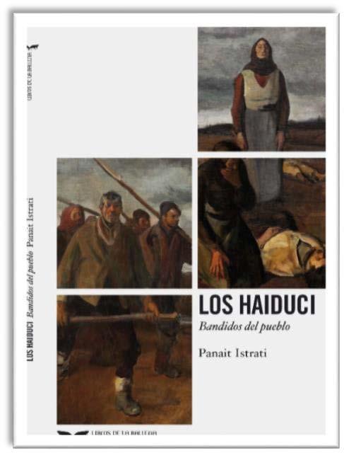 Los Haiduci. Bandidos del pueblo