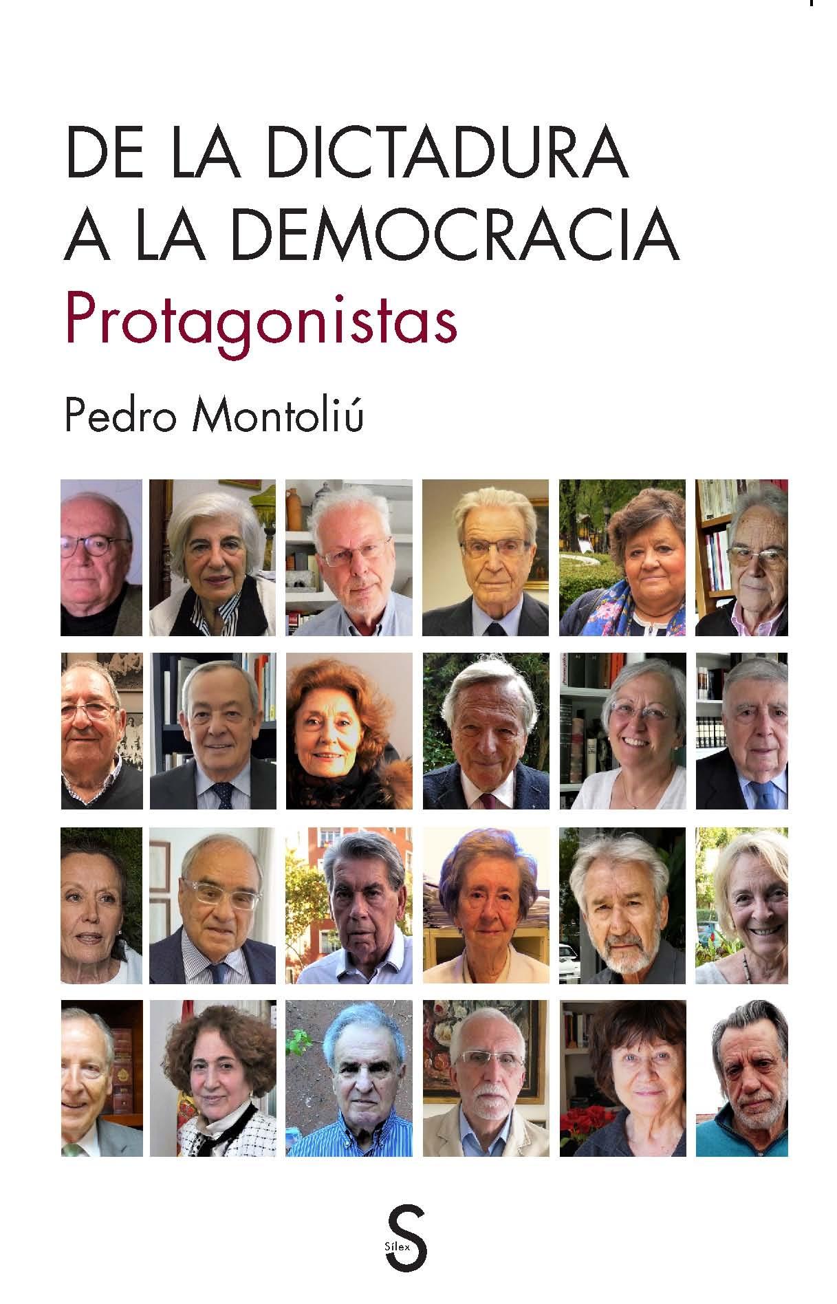 De la dictadura a la democracia. Protagonistas.