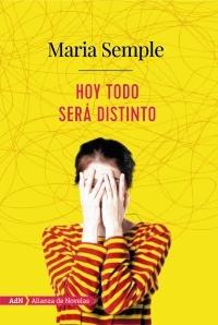 Hoy todo será distinto
