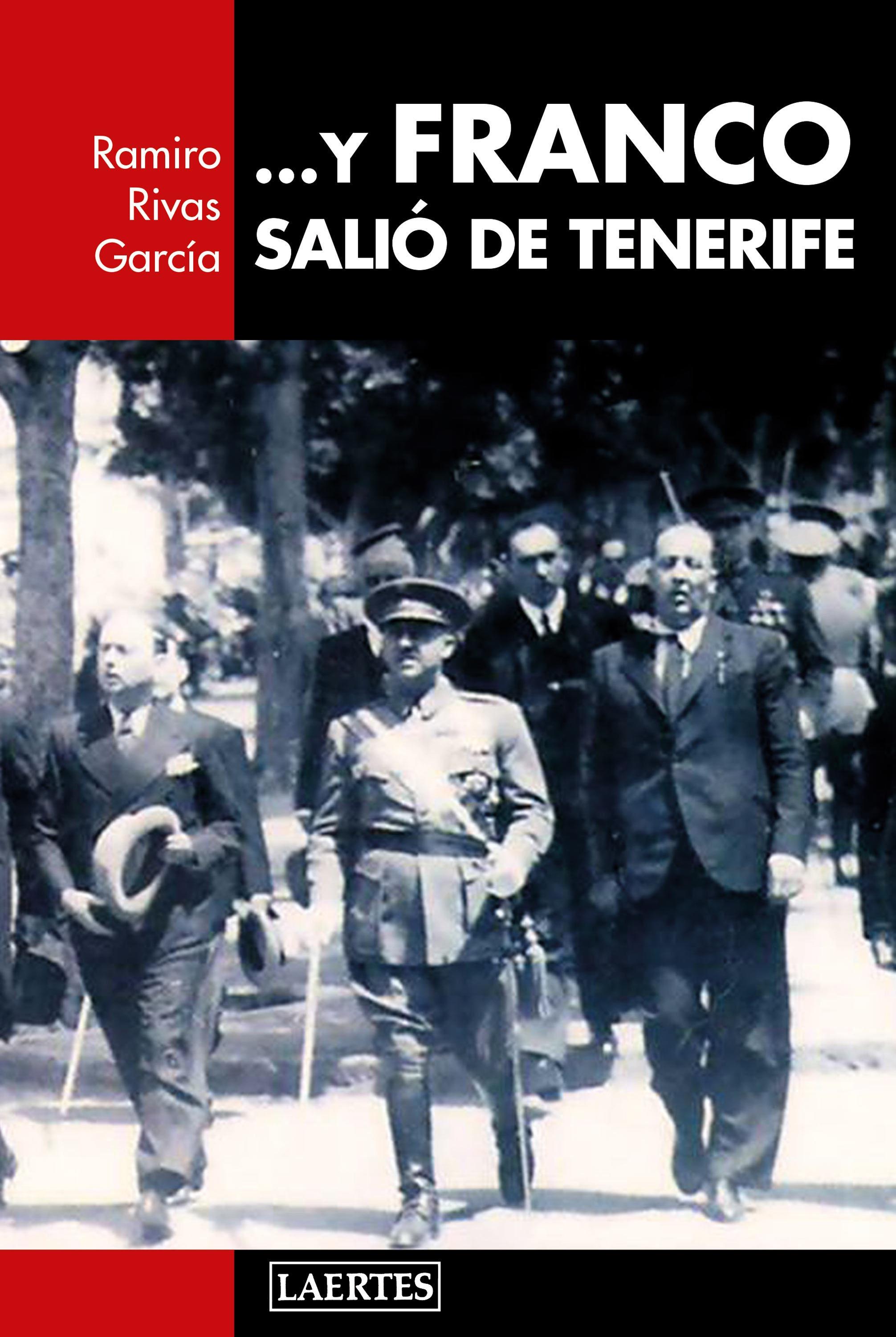 ... Y Franco salió de Tenerife. 