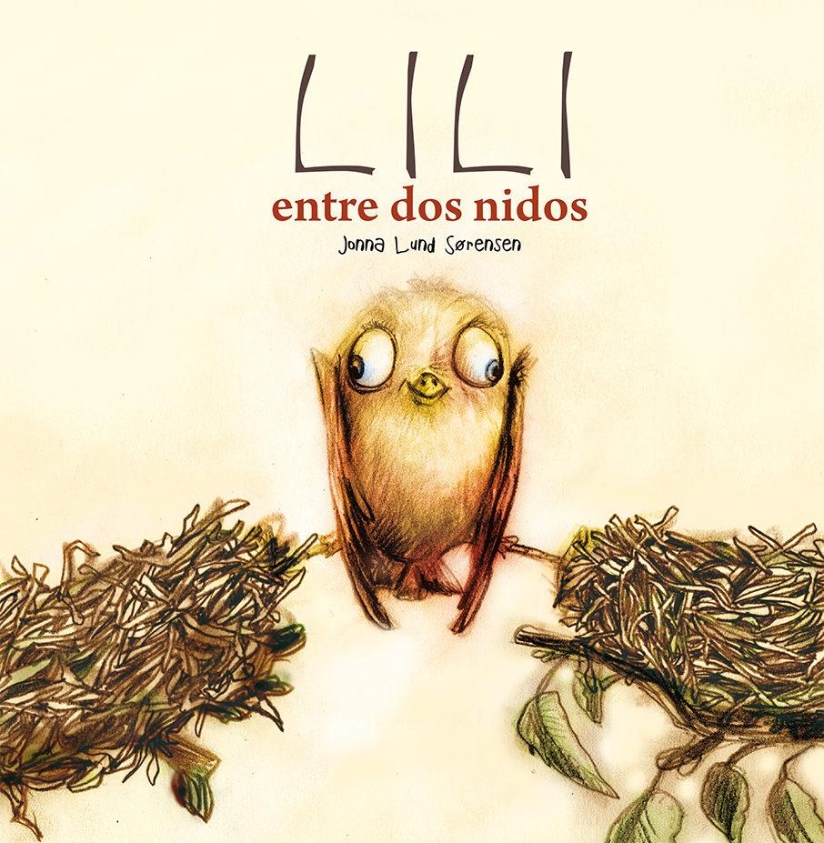 Lili entre dos nidos. 