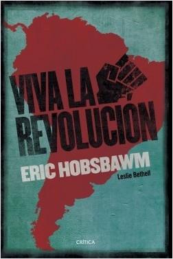 ¡Viva la revolución! "Sobre América Latina".