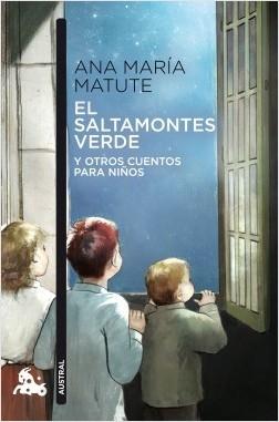 El saltamontes verde y otros cuentos para niños.