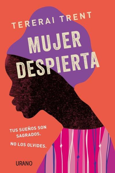 Mujer despierta "Tus sueños son sagrados. No los olvides". 