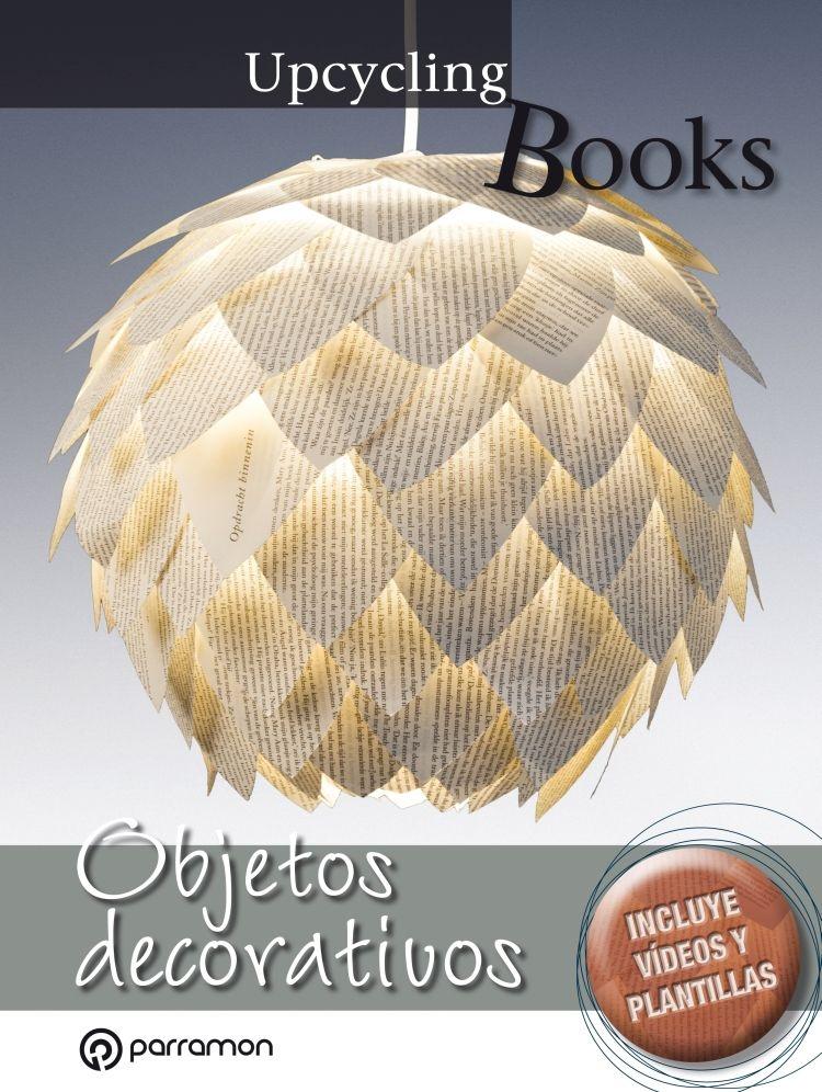 Objetos decorativos. Upcycling Books.