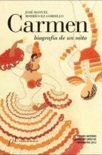 Carmen. Biografía de un mito