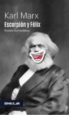 Escorpión y Félix. Novela humorística. 