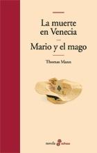 La muerte en Venecia / Mario y el mago