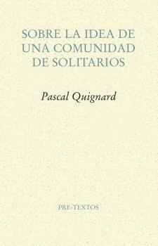 Sobre la posibilidad de una comunidad de solitarios