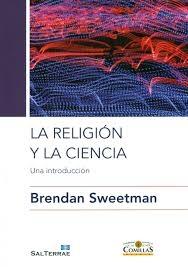 La religion y la ciencia "Una introducción"