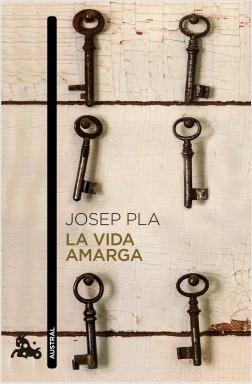 La vida amarga.