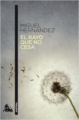 El rayo que no cesa.