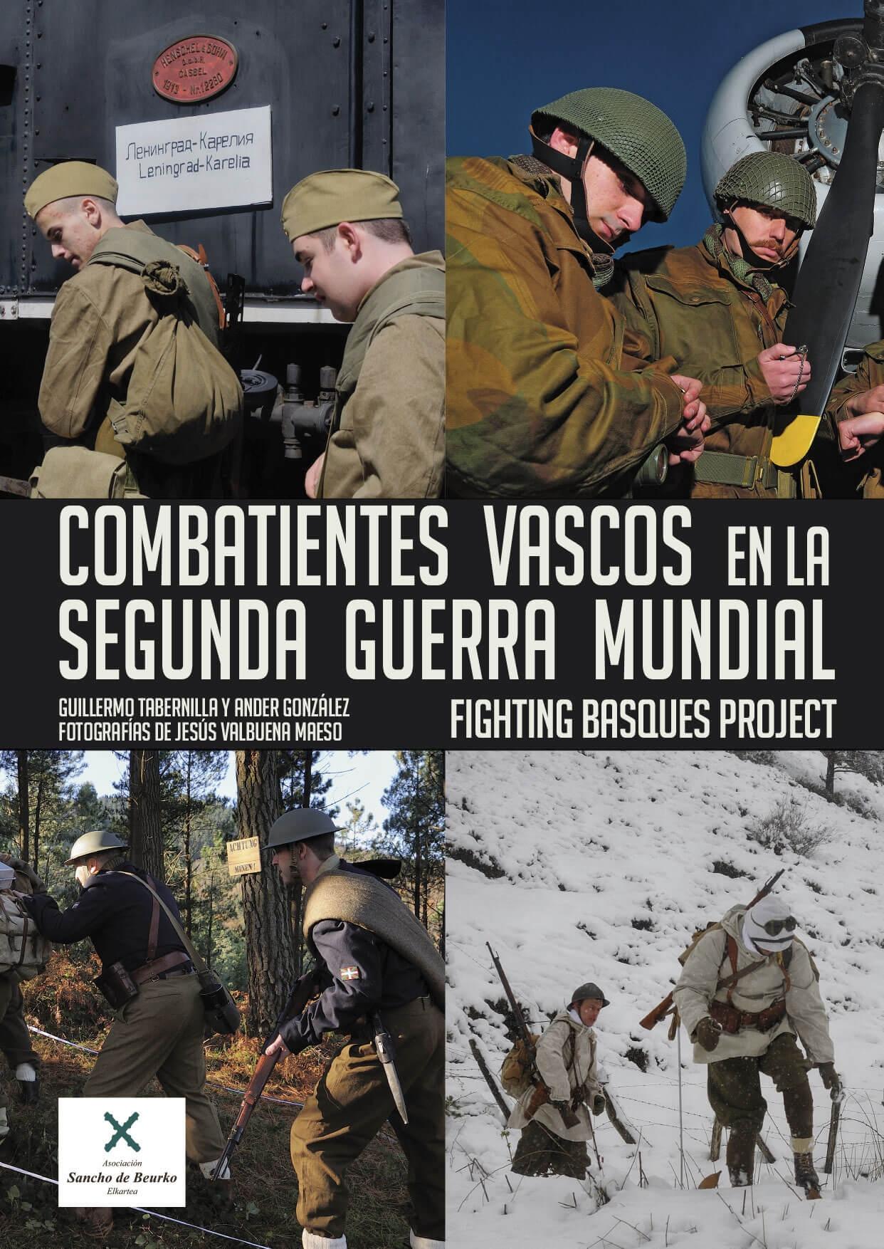 Combatientes vascos en la Segunda Guerra Mundial "Fighting Basques Project"