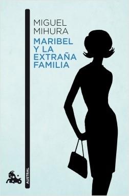 Maribel y la extraña familia.