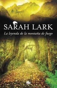 La leyenda de la montaña de fuego "(Trilogía del Fuego - 3)".