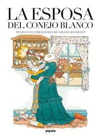 La esposa del Conejo Blanco. 