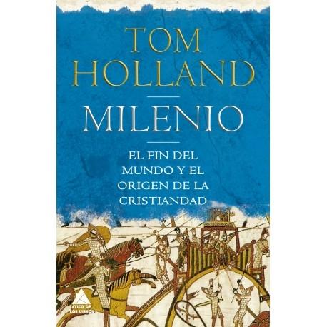 Milenio. El fin del mundo y el origen de la cristiandad.