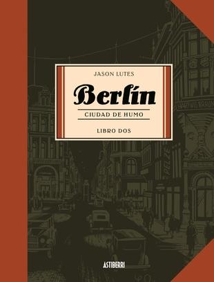 Berlín. Ciudad de humo "(Libro Dos)". 