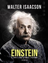 Einstein "El hombre, el genio y la teoría de la relatividad"