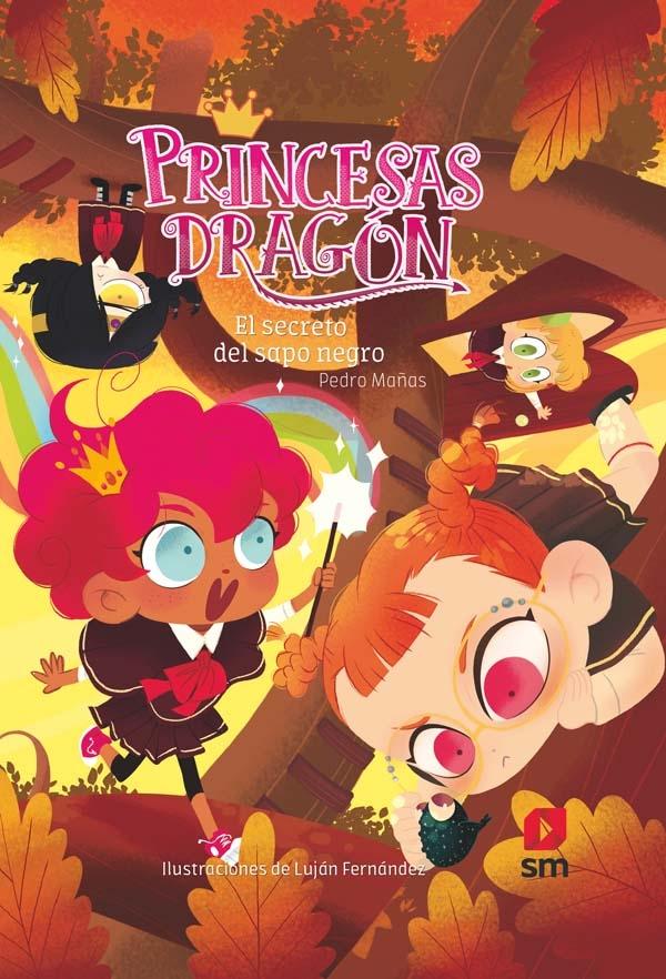 El secreto del sapo negro "(Princesas Dragón - 7)". 