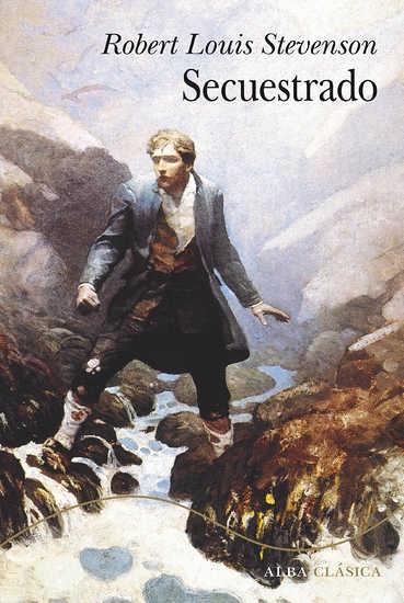 Secuestrado "Las aventuras de David Balfour". 