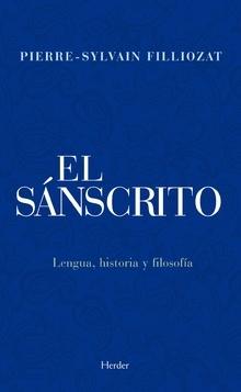 El sánscrito. Lengua, historia y filosofía. 