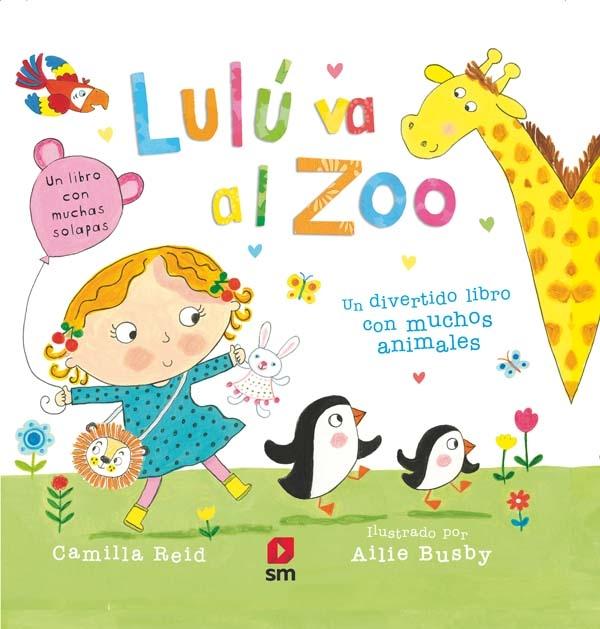 Lulú va al zoo "Un divertido libro con muchos animales (Un libro con muchas solapas)"