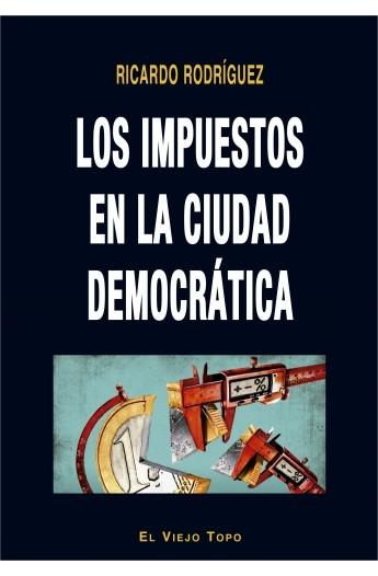 Los impuestos en la ciudad democrática