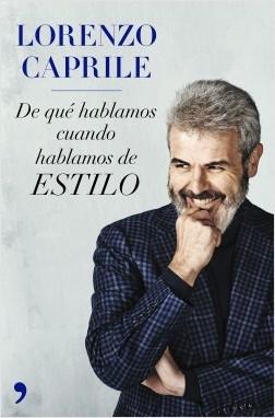 De qué hablamos cuando hablamos de estilo .