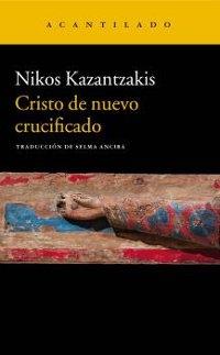 Cristo de nuevo crucificado.