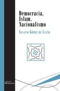 Democracia, Islam, Nacionalismo