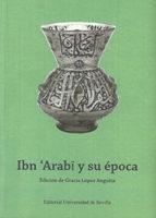 Ibn 'Arabi y su época.
