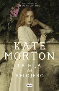 La hija del relojero.