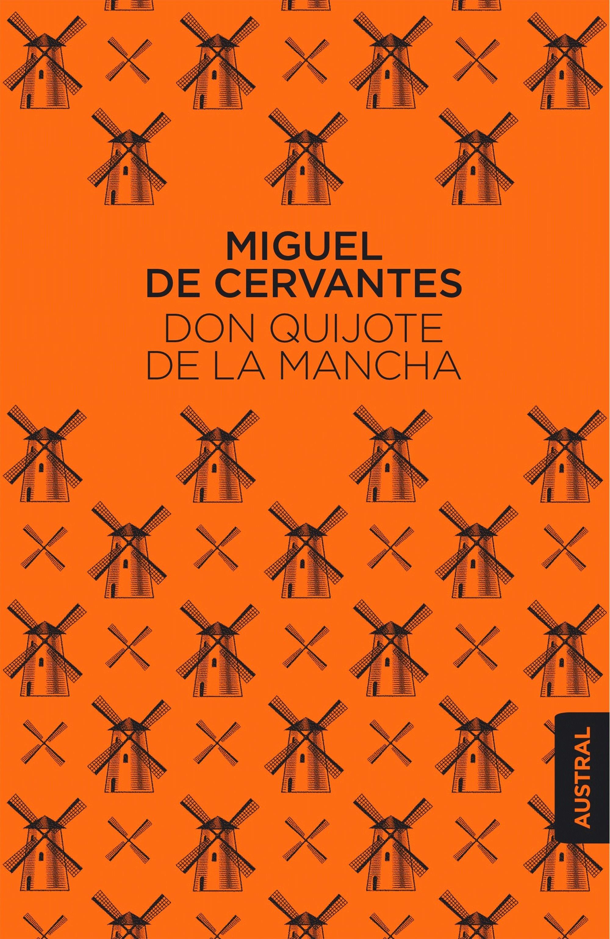 Don Quijote de la Mancha.