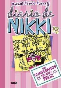 Diario de Nikki - 13: Un cumpleaños no muy feliz. 