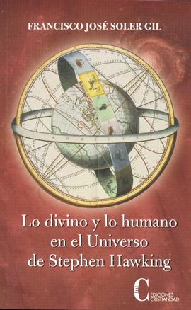 Lo divino y lo humano en el Universo de Stephen Hawking