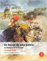 En Busca De Una Patria. La historia de La Eneida 