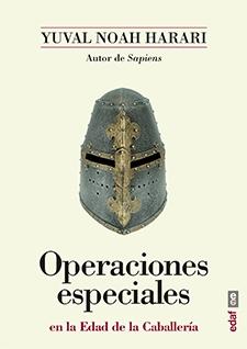 Operaciones especiales en la Edad de la Caballería. 