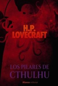 Los pilares de Cthulhu.