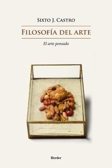 Filosofía del arte. El arte pensado. 