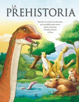 La Prehistoria. 