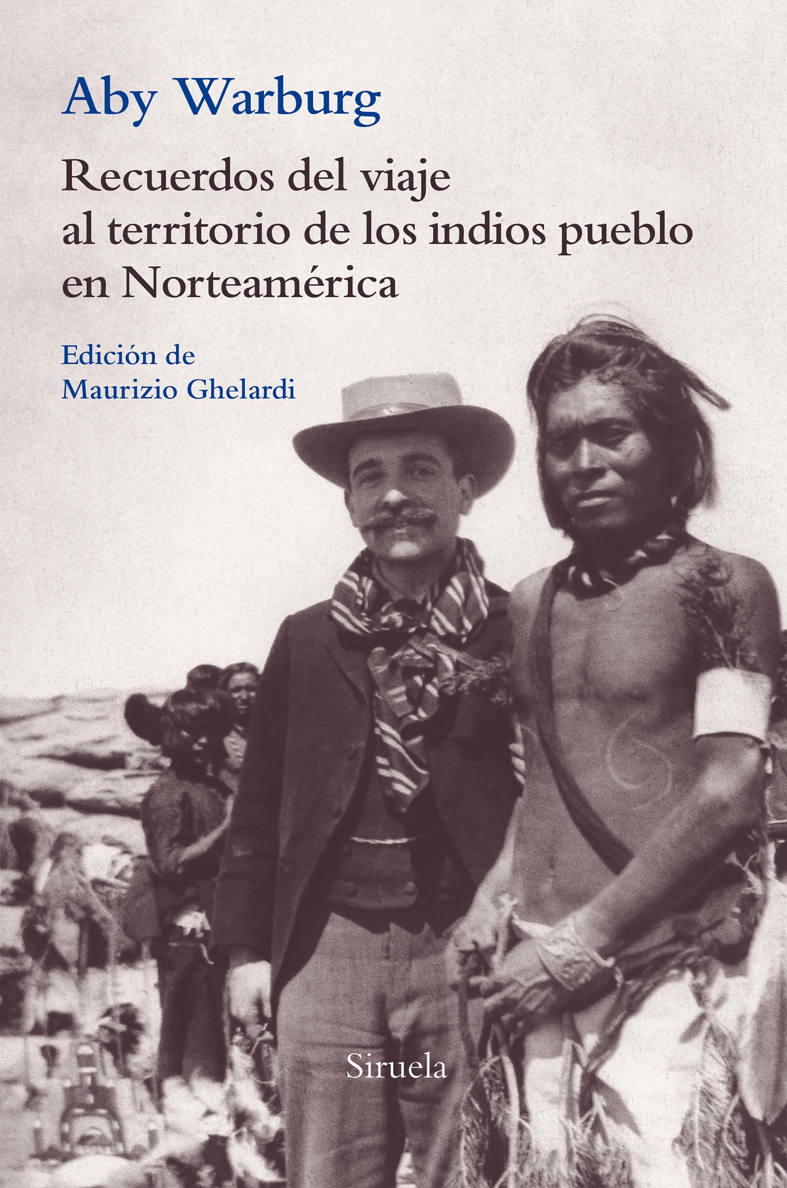 Recuerdos del viaje al territorio de los indios pueblo en Norteamérica.