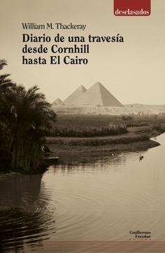 Diario de una travesía desde Cornhill hasta El Cairo. 