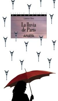 La lluvia de París "(Trilogía de Getafe - III)". 
