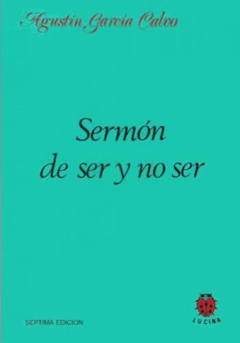 Sermón de ser y no ser