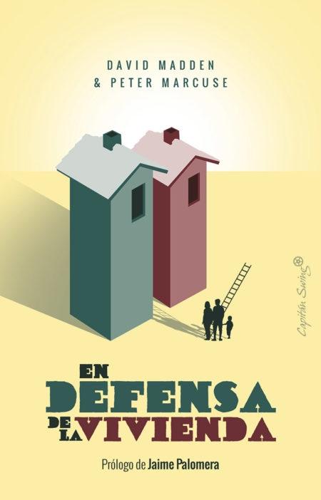 En defensa de la vivienda. 