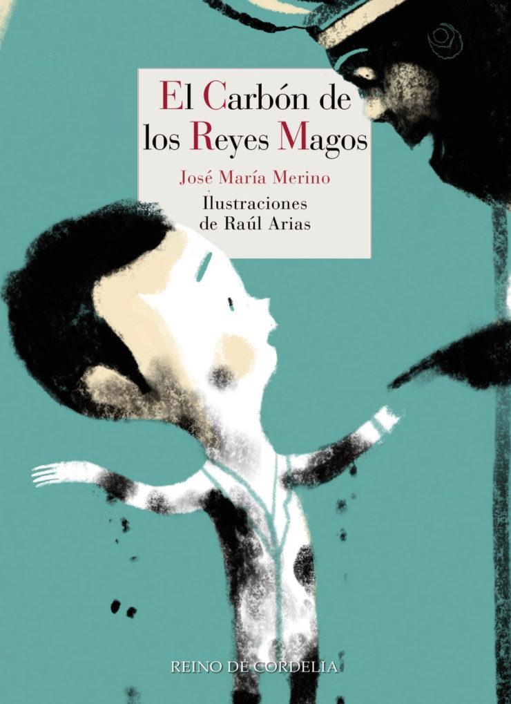 El Carbón de los Reyes Magos.