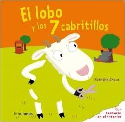 El lobo y los 7 cabritillos "(Con texturas en el interior)".