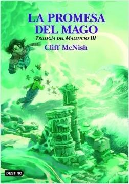 La promesa del mago "(Trilogía del Maleficio - III)"