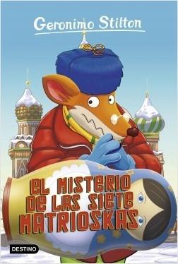 El misterio de las siete matrioskas "(Geronimo Stilton - 72)". 